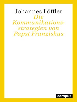 cover image of Die Kommunikationsstrategien von Papst Franziskus